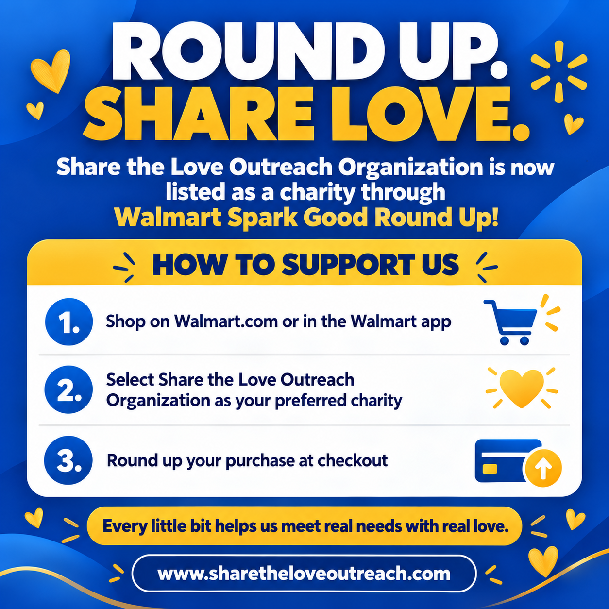 Round Up. Share Love. flyer explaining how to support Share the Love Outreach Organization through Walmart Spark Good Round Up